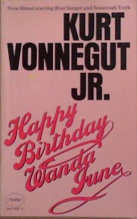 Happy birthday, Wanda June | 9999903264934 | Vonnegut, Kurt