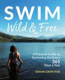 Swim Wild and Free | 9999903019282 | Simon Griffiths