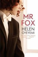 MR Fox | 9999903179528 | Helen Oyeyemi,