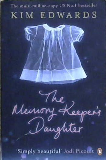 The Memory Keeper's Daughter | 9999903237709 | Edwards, Kim