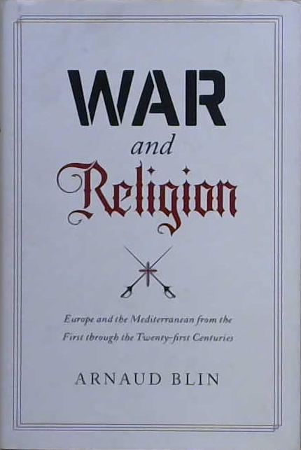 War and Religion | 9999903232087 | Arnaud Blin