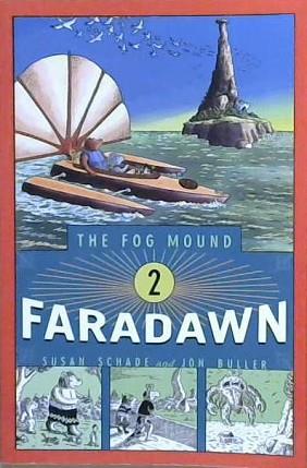 Faradawn | 9999903164371 | Susan Schade, Jon Buller (Illustrator)