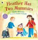 Heather Has Two Mummies | 9999903225492 | Lesléa Newman