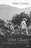 Wild Olives | 9999903257523 | William Graves,