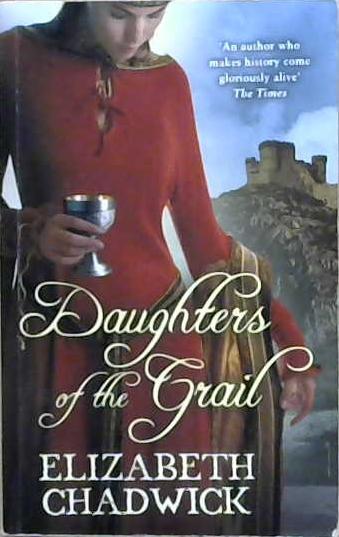 Daughters of the Grail | 9999903238874 | Elizabeth Chadwick,