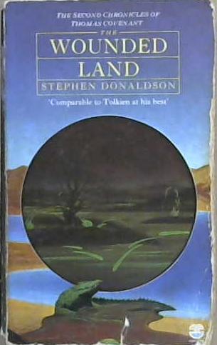 The Wounded Land | 9999903176442 | Stephen R. Donaldson