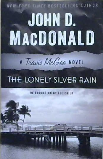 The Lonely Silver Rain | 9999903230663 | John D. MacDonald