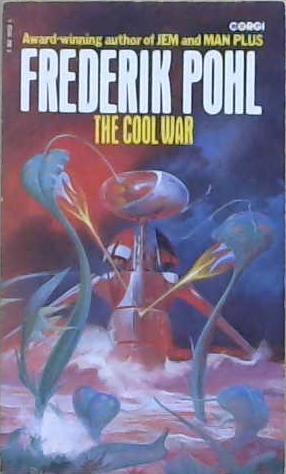 The Cool War | 9999903233435 | Frederik Pohl