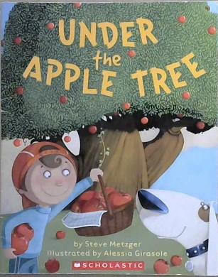 Under the Apple Tree | 9999903122289 | Steve Metzger