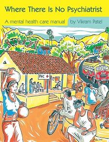 Where There is No Psychiatrist | 9999903145189 | Vikram Patel