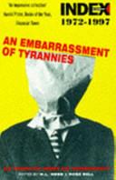 An Embarrassment of Tyrannies | 9999902577455 | W. L. Webb Rose Bell