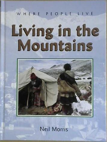 Living in the Mountains | 9999903211204 | Neil Morris