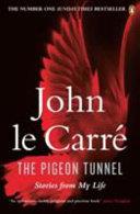 The Pigeon Tunnel | 9999903261308 | Le Carré, John