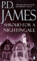 Shroud for a Nightingale | 9999903138440 | James, P. D.