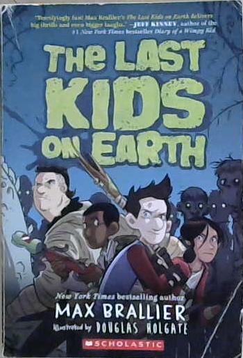 The Last Kids on Earth | 9999903183938 | Max Brallier