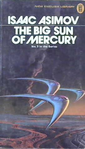 Big Sun of Mercury | 9999903232858 | Isaac Asimov,