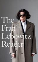 The Fran Lebowitz Reader | 9999903220619 | Fran Lebowitz