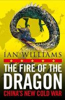 The Fire of the Dragon | 9999903235279 | Ian Williams