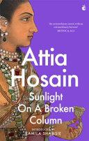 Sunlight on a Broken Column | 9999902905012 | Hosain, Attia