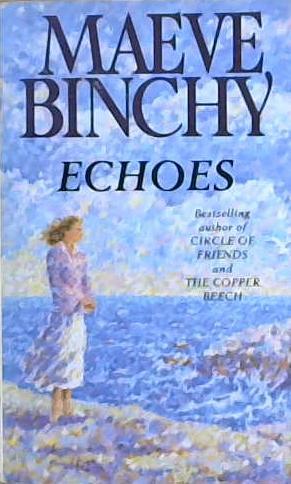 Echoes | 9999903265221 | Maeve Binchy