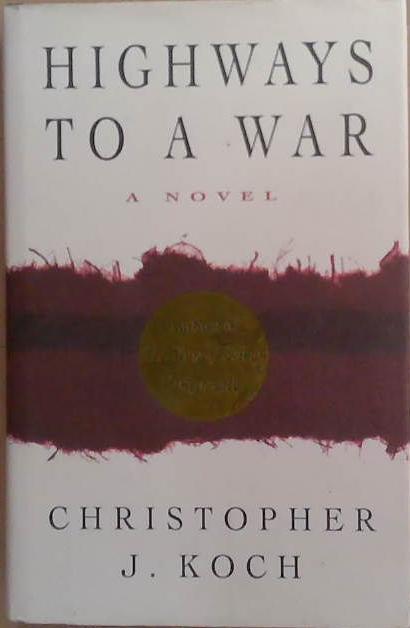 Highways to a War | 9999903266754 | Christopher J. Koch