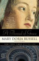 A Thread of Grace | 9999903210405 | Mary Doria Russell,