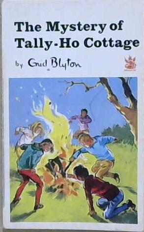 The Mystery of Tally-Ho Cottage | 9999903210573 | Enid Blyton