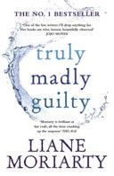 Truly Madly Guilty | 9999903228271 | Liane Moriarty