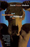 Brief Interviews with Hideous Men | 9780349111889 | David Foster Wallace