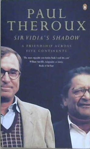 Sir Vidia's Shadow | 9999903198628 | Paul Theroux