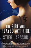 The Girl Who Played with Fire | 9999903188186 | Stieg Larsson,