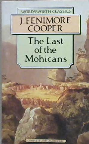 The Last of the Mohicans | 9999903149163 | Cooper, James Fenimore