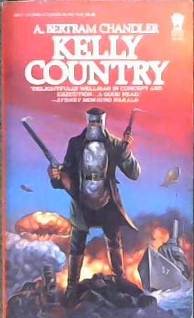 Kelly Country | 9999902866870 | A. Bertram Chandler