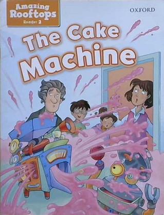 The Cake Machine | 9999903205043