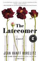 The Latecomer | 9999903253860 | Jean Hanff Korelitz