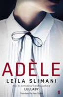 Adele | 9999903223092 | Leila Slimani