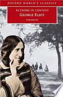 George Eliot (Authors in Context) | 9999903175049 | Tim Dolin