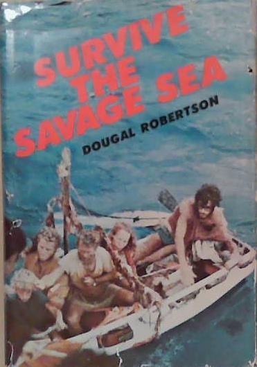 Survive the Savage Sea | 9999903247265 | Dougal Robertson