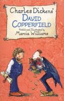 David Copperfield - adapted for children | 9999903224501 | Marcia Williams