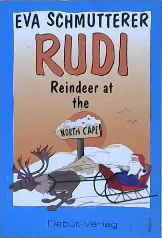 Rudi Reindeer at the North Cape | 9999903191605 | Eva Schmutterer