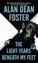 The Light-Years Beneath My Feet | 9999903236122 | Alan Dean Foster