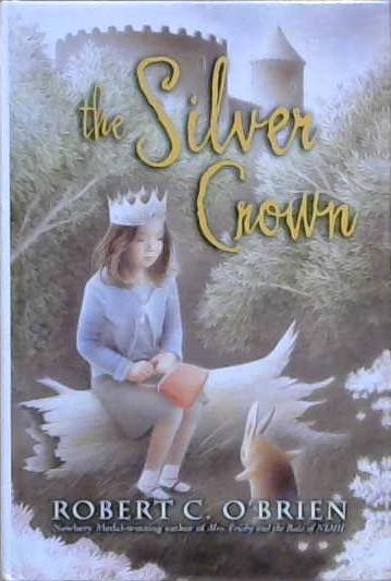 Silver Crown | 9999903227441 | Robert C. O'Brien