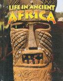 Life in Ancient Africa | 9999903117803 | Hazel Richardson