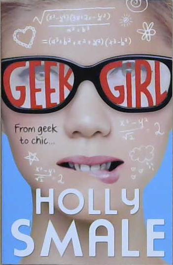 Geek Girl | 9999903227335 | Holly Smale