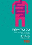 Follow Your Gut | 9999903239741 | Rob Knight Brendan Buhler