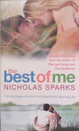 The Best of Me. Nicholas Sparks | 9999903254270 | Nicholas Sparks,