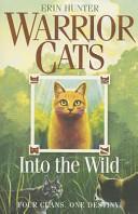 Into the Wild | 9999903256410 | Erin Hunter