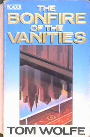 THE BONFIRE OF THE VANITIES | 9999903217268 | WOLFE, TOM