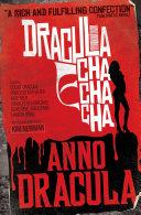 Anno Dracula: Dracula Cha Cha Cha | 9999903206606 | Kim Newman