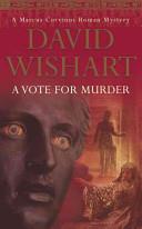 A Vote for Murder | 9999903169529 | David Wishart